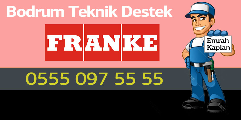 Bodrum Franke Servisi