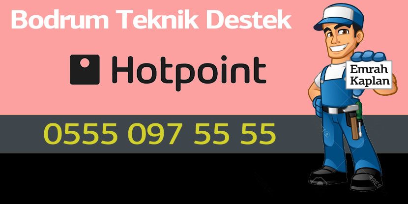Bodrum Hotpoint Servisi